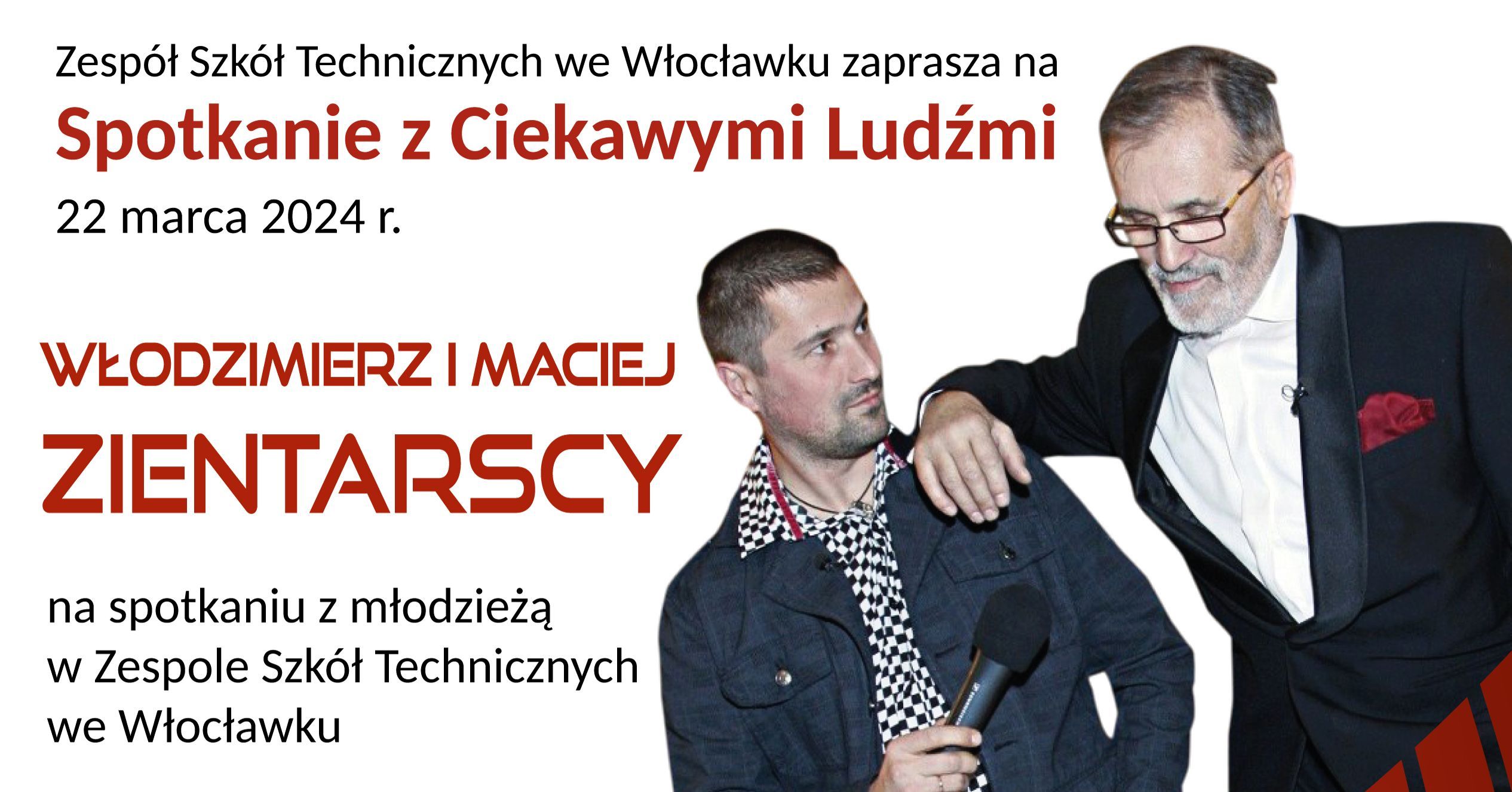 Włodzimierz i Maciej Zientarscy z wizytą w naszej szkole